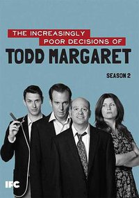 The Increasingly Poor Decisions of Todd Margaret (最错决定 第二季)