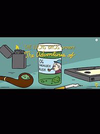 The Adventures of OG Sherlock Kush