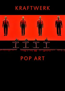Kraftwerk: Pop Art