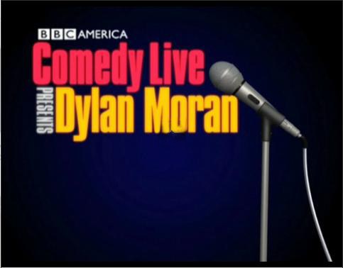 BBC America Comedy Live Presents Dylan Moran
