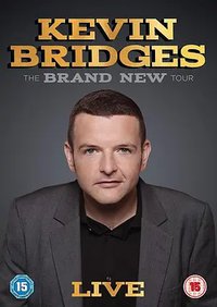 Kevin Bridges: The Brand New Tour - Live