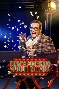 There's Something About Movies 第一季