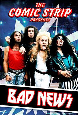 The Comic Strip Presents: Bad News Tour