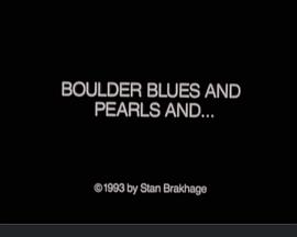 Boulder Blues and Pearls and...