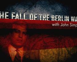 The Fall Of The Berlin Wall With John Simpson