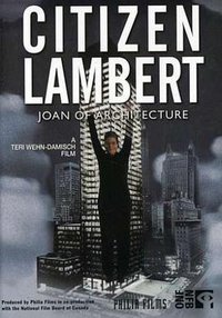 Citizen Lambert: Joan of Architecture