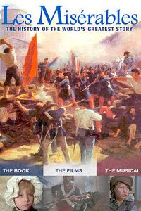 悲惨世界：世界上最伟大的历史故事