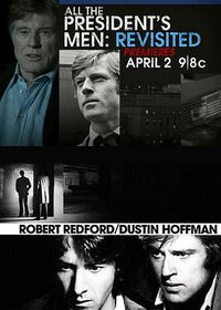 All the President's Men Revisited