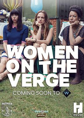 Women on the Verge (崩溃边缘的女人 第一季)
