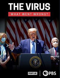 PBS 前线 新冠病毒何至于此?