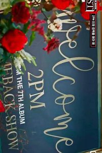 2PM COMEBACK SHOW 'MUST'