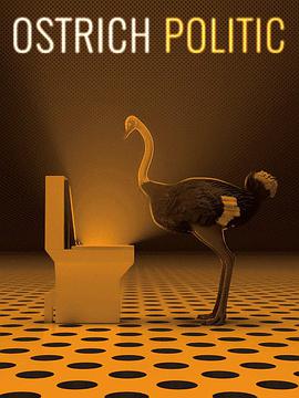 The Ostrich Politic