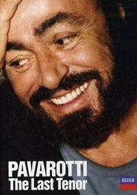帕瓦罗蒂－终极男高音