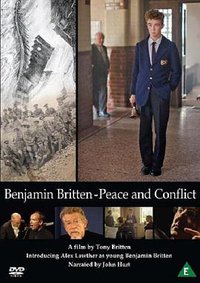 Benjamin Britten: Peace and Conflict