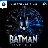 Batman Unburied (Podcast Series)
