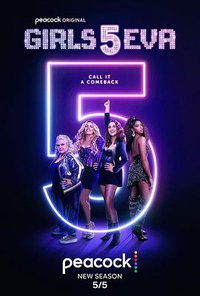Girls5eva (妹子再组合 第二季)