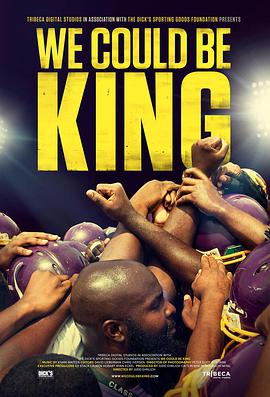 We Could Be King