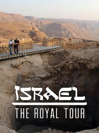 Israel: The Royal Tour