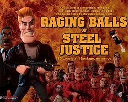 Raging Balls of Steel Justice