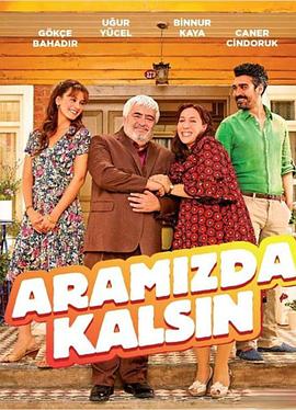 Aramızda Kalsın (别泄露 第一季)