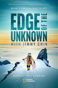 未知边缘 (Edge of the Unknown with Jimmy Chin)