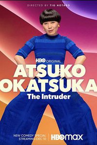 Atsuko Okatsuka The Intruder